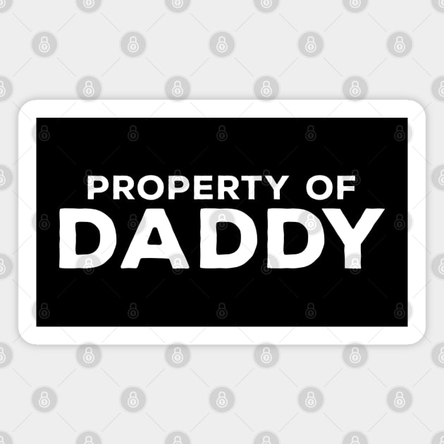 Property of Daddy Magnet by DiegoCarvalho